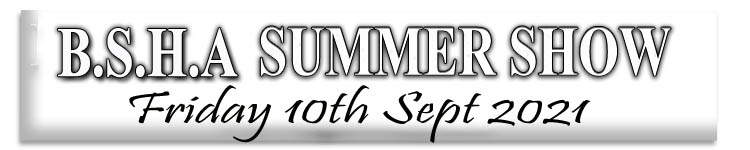B.S.H.A Summer Championships – Friday 10th September 2021