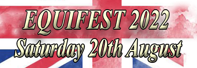 Equifest - Saturday 20th August 2022
